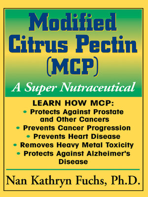 cover image of Modified Citrus Pectin (MCP)